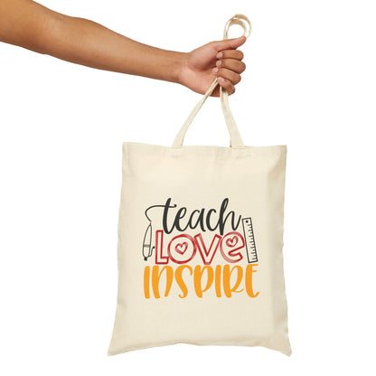 "Teach Love Inspire" Cotton Canvas Tote Bag! Perfect Gift for the Holidays or Special Day!